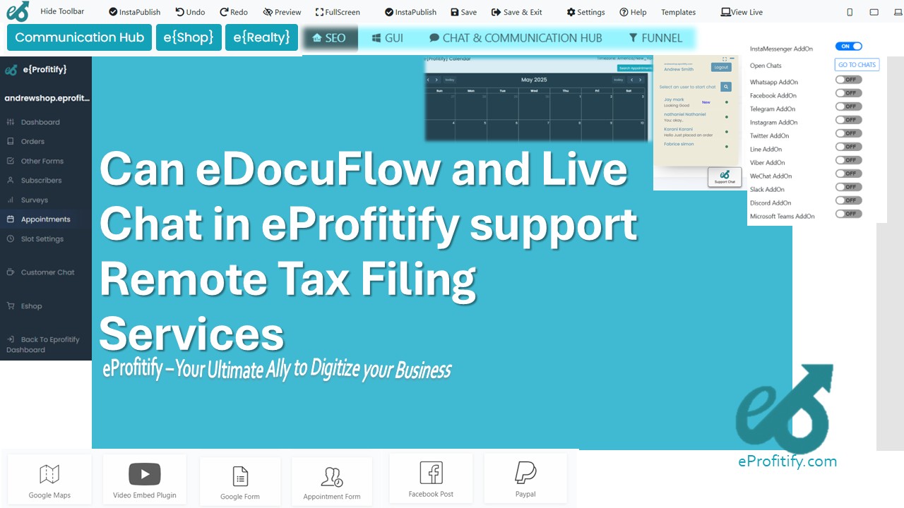 Can eDocuFlow and Live Chat in eProfitify support Remote Tax Filing Services